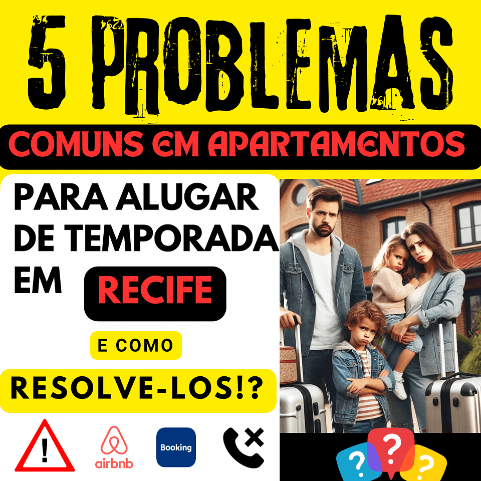 5 Problemas Comuns em Apartamentos para Alugar de Temporada em Recife e Como Resolví-los.